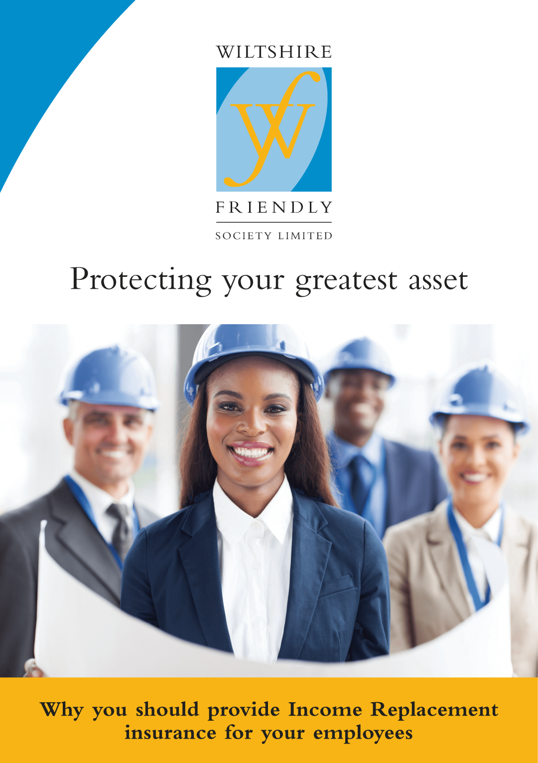 Protecting Your Greatest Asset